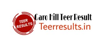 garo hill teer result