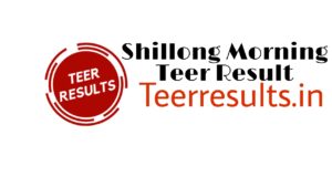 shillong morning teer result